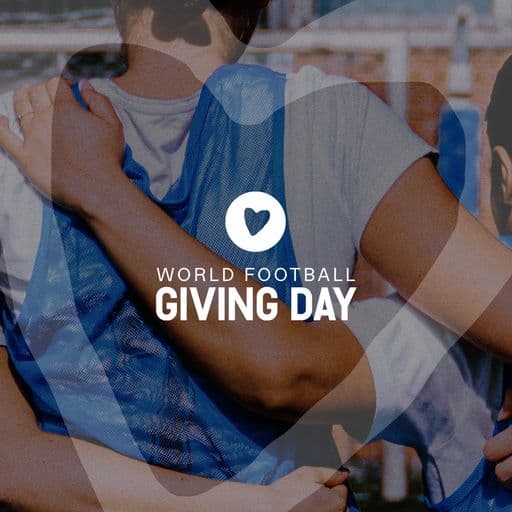Why 'World Football Giving Day' matters