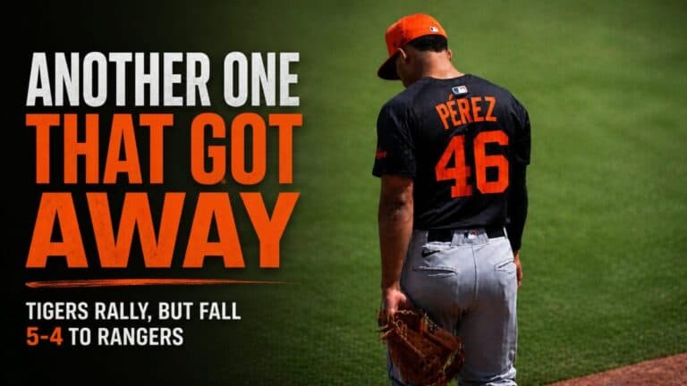 Tigers Let One Slip After Comeback, Fall 5-4 to Rangers at Comerica Park