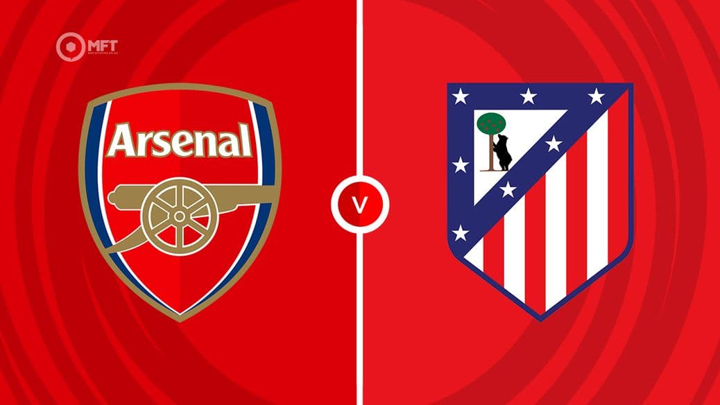 Arsenal Starting XI vs Atletico Madrid: Confirmed Team News and Predicted Lineup