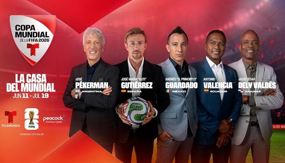Telemundo Adds Fútbol Legends To FIFA World Cup 2026™ Coverage Team