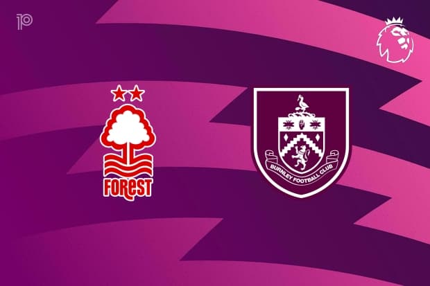 PREVIEW | Nottingham Forest vs Burnley: team news, lineups, predictions (Premier League 19/04)