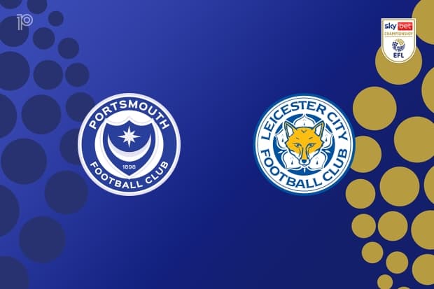 PREVIEW | Portsmouth vs Leicester City: team news, lineups, predictions (EFL Championship 18/04)
