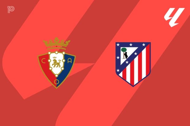 PREVIEW | Osasuna vs Atlético de Madrid: team news, lineups, predictions (La Liga 12/05)